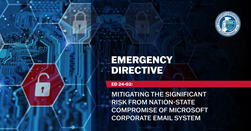 Mitigating the Significant Risk from Nation-State Compromise of Microsoft Corporate Email System